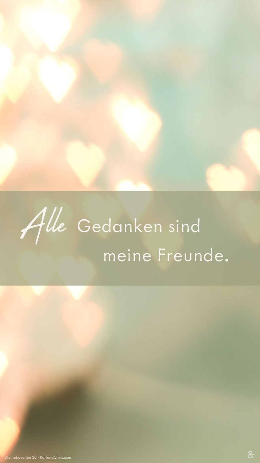 Wallpaper Alle Gedanken sind meine Freunde